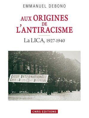 cover image of Aux origines de l'antiracisme. La LICA (1927-1940)